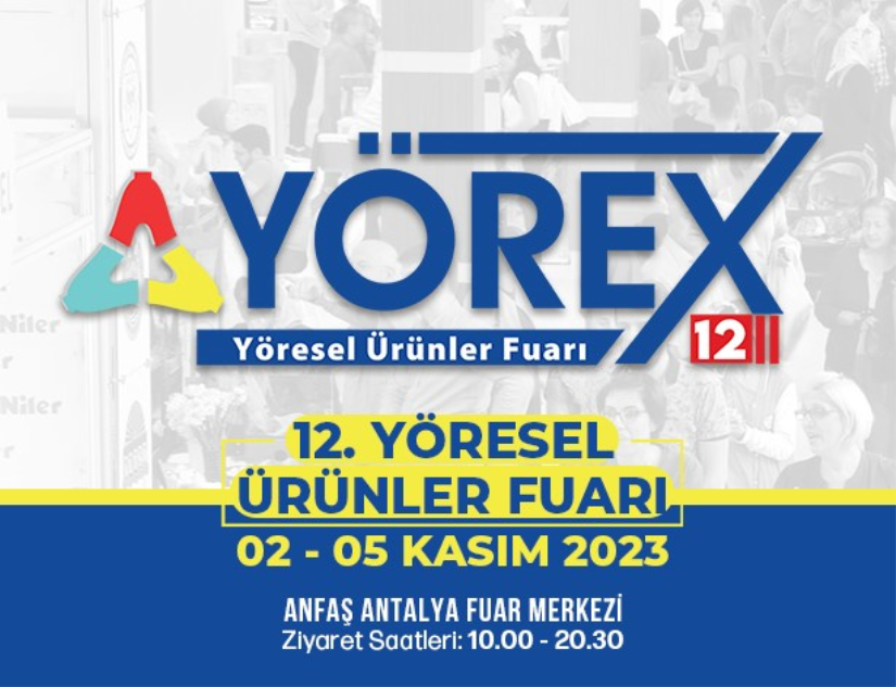 12.YÖREX-Yöresel Ürünler Fuarı İkili İş Görüşmeleri Hk.