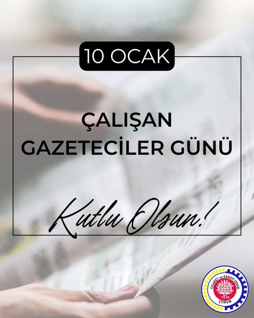 10 OCAK ÇALIŞAN GAZETECİLER GÜNÜ KUTLU OLSUN